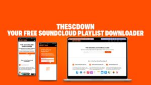 TheSCdown – Your Free SoundCloud Playlist Downloader