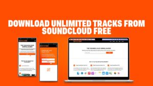 Download Unlimited Tracks From Soundcloud Free